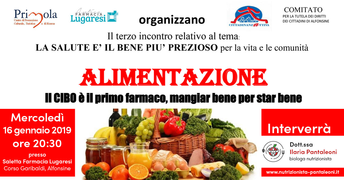 ALIMENTAZIONE: Il CIBO è il primo farmaco, mangiar bene per stare bene